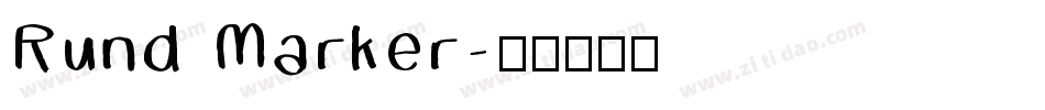 Rund Marker字体转换